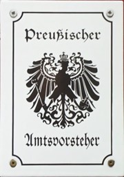 Zeige Details für Preußischer Amtsvorsteher Bild von Preußischer Amtsvorsteher