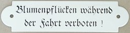 Zeige Details für Blumenpflücken während der Fahrt verboten! Bild von Blumenpflücken während der Fahrt verboten!