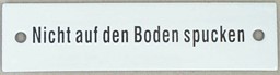 Show details for Plate Nicht auf den Boden spucken Picture of Plate Nicht auf den Boden spucken