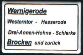 Bild von Zuglaufschild Wernigerode - Brocken