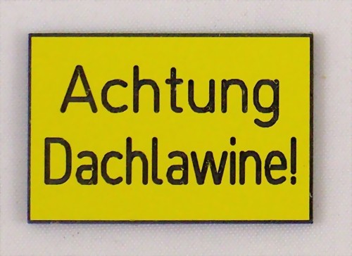 Picture of Plate Achtung Dachlawine