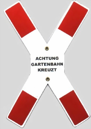 Bild von Andreaskreuz "Achtung Gartenbahn kreuzt"