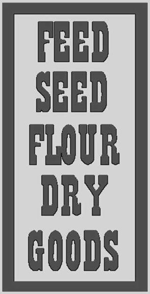 Bild von Schild "Feed Seed Flour Dry Goods"