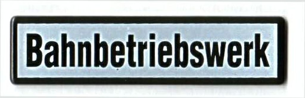 Bahnbetriebswerk klein 55 x 13 mm Emaille, passend auch für Spur 1