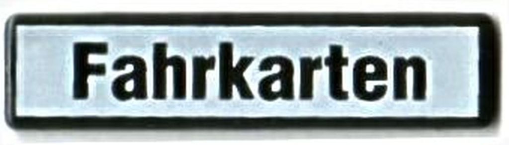 Fahrkarten 55 x 13 mm Emaille