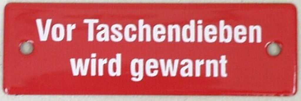 Vor Taschendieben wird gewarnt Emaille, 12,5 x 4 cm